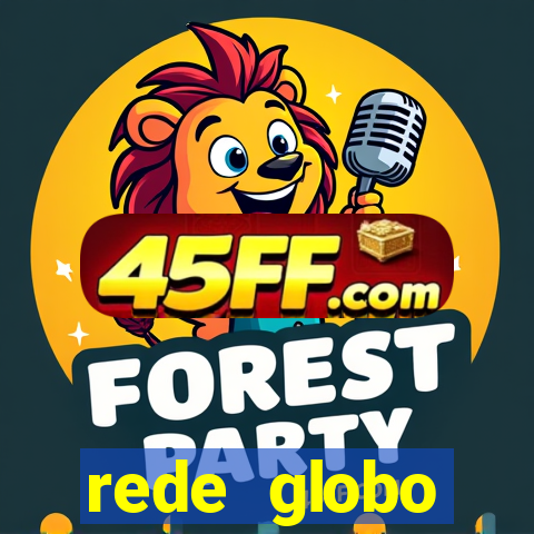 rede globo absolutamente tudo